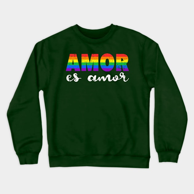 Amor es amor - Love is love Crewneck Sweatshirt by verde